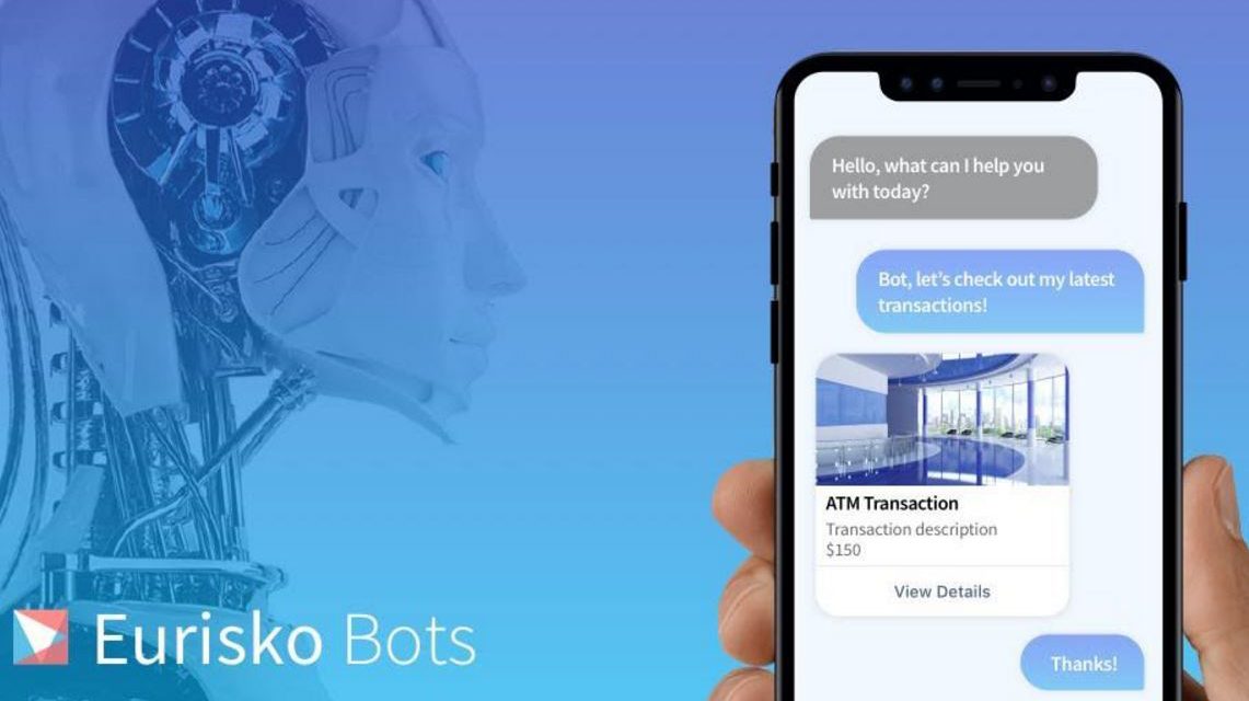Eurisko Mobility Adds AI Bots to its Digital Experience Platform for Banks & Financial Institutions