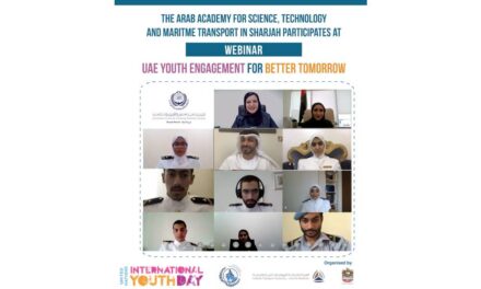 The Arab Academy for Science, Technology and Maritime Transport in Sharjah participates in “UAE Youth Engagement for Better Tomorrow”