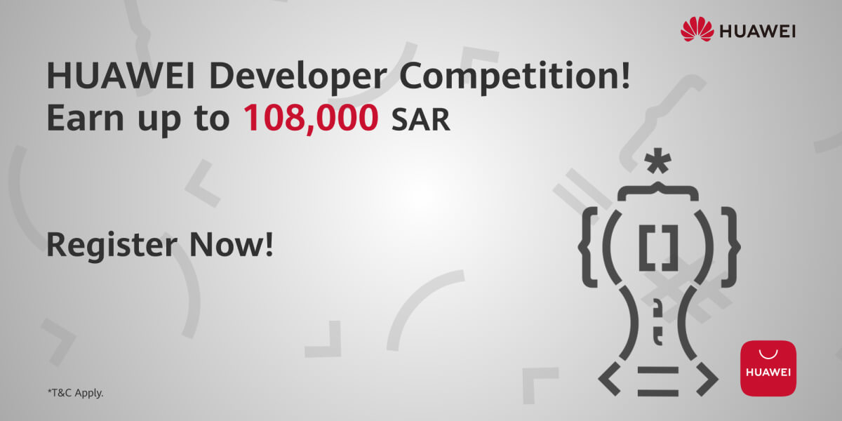 Huawei launches the Huawei Developer Competition in the MEA region