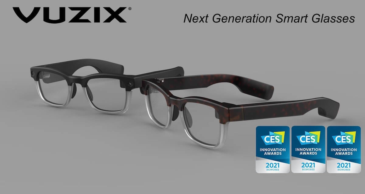 Vuzix Next Generation Smart Glasses Captures 3 CES 2021 Innovation Awards for Outstanding Design and Engineering #CES2021