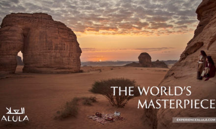 THE ROYAL COMMISSION FOR ALULA LAUNCHES “THE WORLD’S MASTERPIECE” CAMPAIGN IN THE EFFORTS TO ACHIEVE THE GOALS OF THE SAUDI VISION 2030 TO DIVERSIFY THE ECONOMY AND OPENING UP TO TOURISM