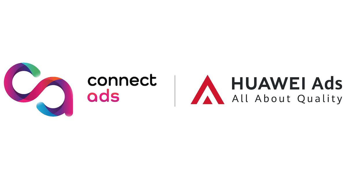 Connect Ads is now HUAWEI Ads’ Premium Partner in MENA