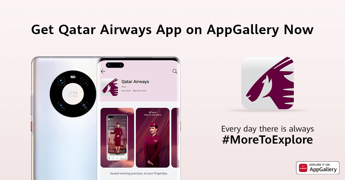 Huawei adds Qatar Airways to AppGallery, offering seamless travel solutions at the tap of a button