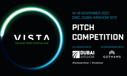 Call for submissions for disruptive startups to join VISTA pitch competition at Dubai Airshow
