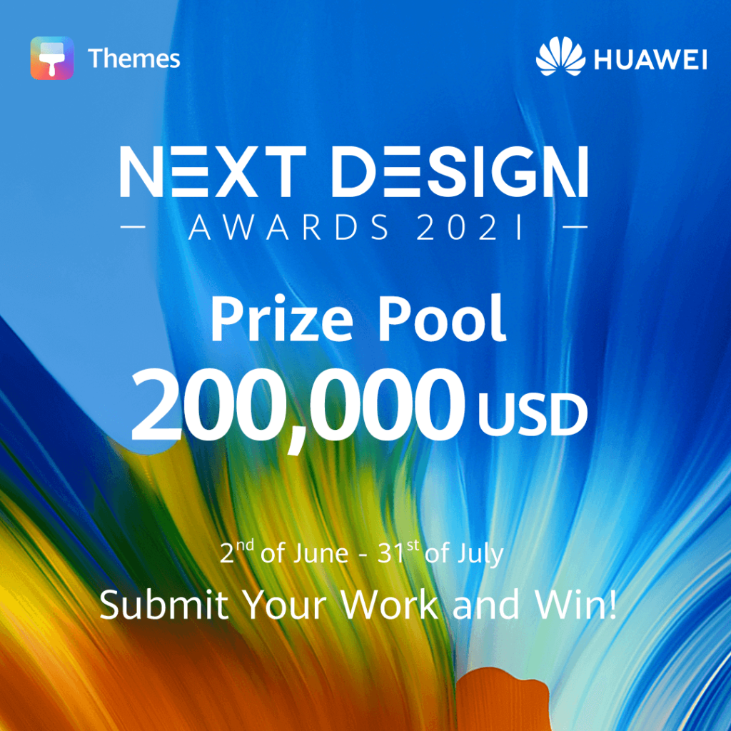 HUAWEI Themes_Next Design Awards 2021_EN