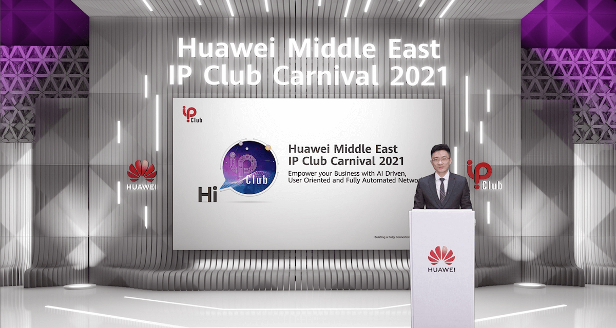 Power-packed Huawei Middle East IP Club Carnival 2021 showcases the future of IP networking for the Middle East