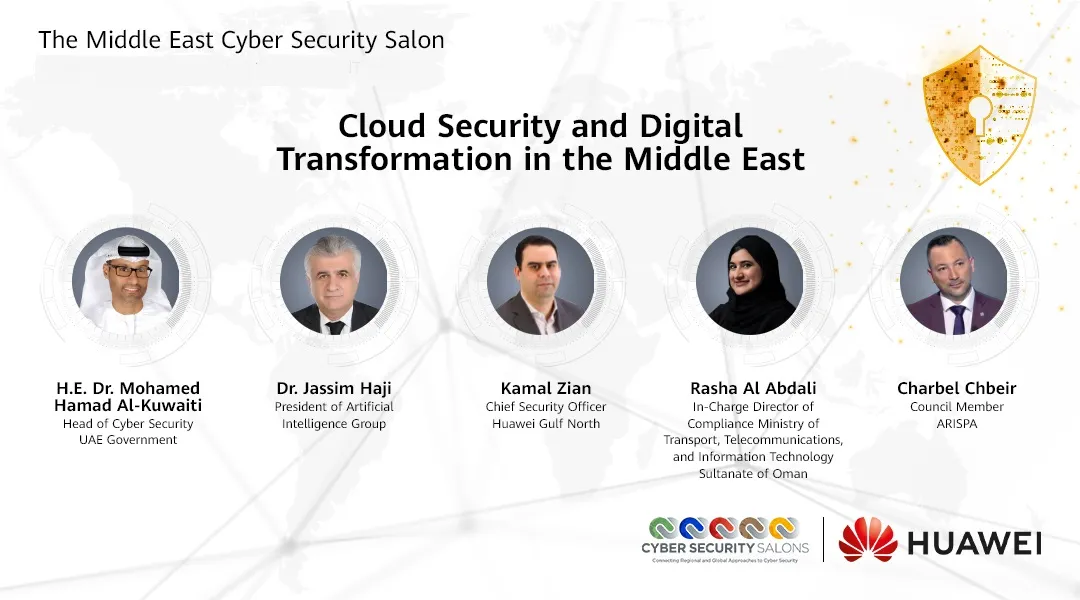 Huawei sponsors Cyber Security Salons Middle East 2021 to discuss cloud security challenges and collaboration