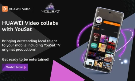 HUAWEI Video Exclusively Launches YouSat TV’s Top-Rated Content Hand-Picked for the Region