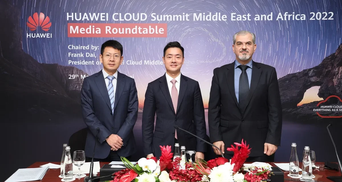 HUAWEI CLOUD Summit MEA 2022 reiterates the importance of inspiring innovation with ‘Everything as a Service’