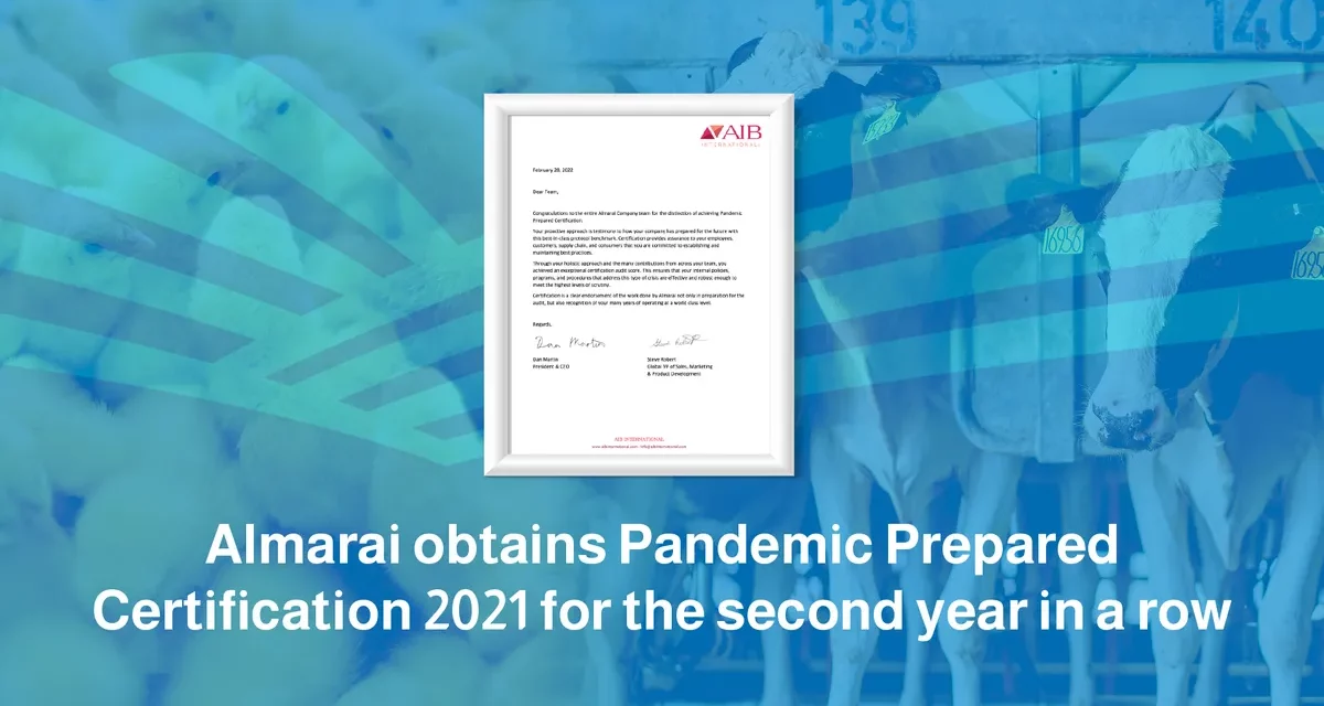 Almarai obtains Pandemic Prepared Certification 2021 for the second year in a row