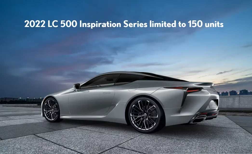 2022 LEXUS LC 500 INSPIRATION SERIES: RELAX AND UNWIND