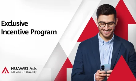 HUAWEI Ads Launches Exclusive Incentive Programme to Drive Partners’ Growth and Monetisation 