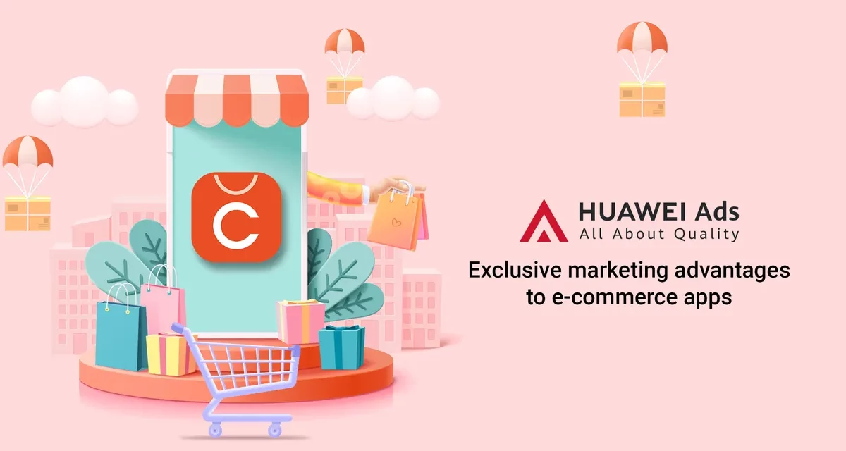 <strong>ChicPoint partners with HUAWEI Ads and boosts its monthly revenue by 40% <br></strong>