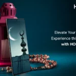<strong>Elevate Your Vlogging Experience this Ramadan with HONOR </strong>