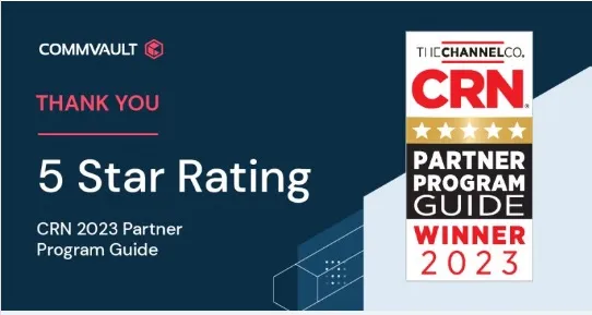 Commvault Earns 5-Star Rating in 2023 CRN® Partner Program Guide