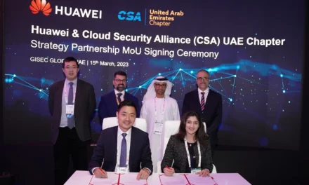 Huawei and Cloud Security Alliance UAE Chapter to jointly promote industry standards in cloud security and accelerate UAE cybersecurity capability and ecosystem