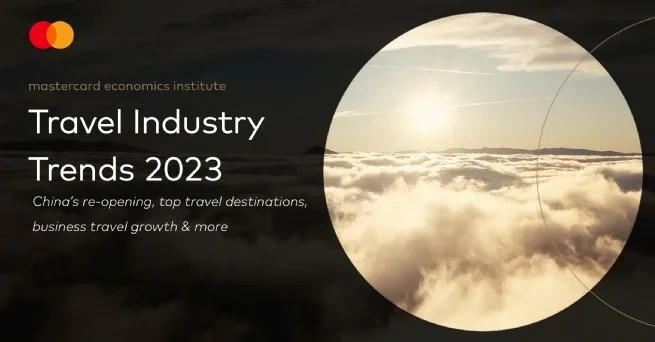 Mastercard Economics Institute Releases Travel Industry Trends 2023