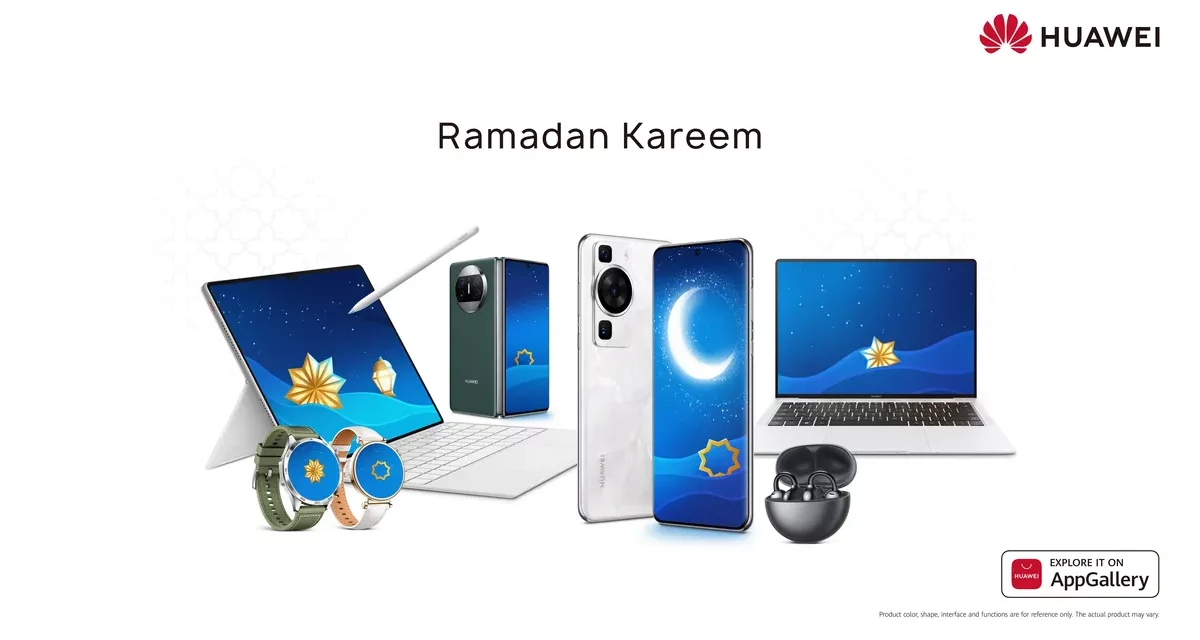 Celebrate the Spirit of Ramadan by Treating Yourself and your Loved Ones to some Cutting-Edge Tech Goodies from Huawei